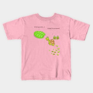 I Think I'm Pregnant Turtle Kids T-Shirt